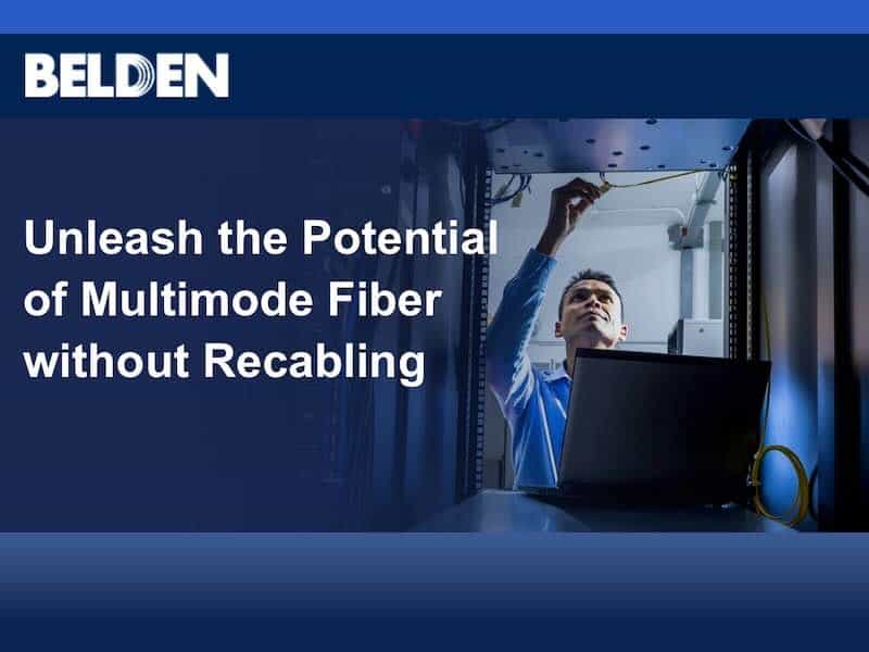 Belden: sfrutta il potenziale della fibra multimode…